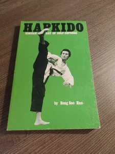 HAPKIDO KOREAN ART OF SELF-DEFENSE by Bong Soo Han 1976 - Picture 1 of 4