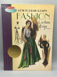 HOW TO DRAW & PAINT FASHION & COSTUME DESIGN: ARTISTIC by Walter Foster Creative - Imagen 1 de 9