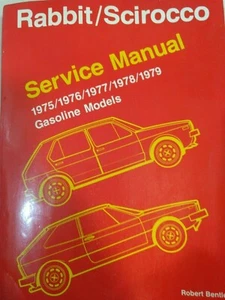 VW RABBIT / SCIROCCO SERVICE MANUAL 1975 THRU 1979 GASOLINE MODELS BY R. BENTLEY - Picture 1 of 11