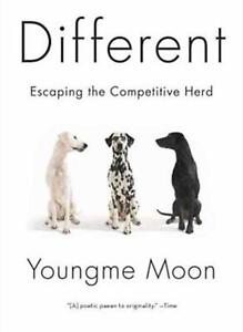 Different: Escaping the Competitive Herd by Youngme Moon (English) Paperback Boo