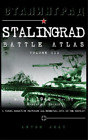 Anton Joly Stalingrad Battle Atlas (Hardback)