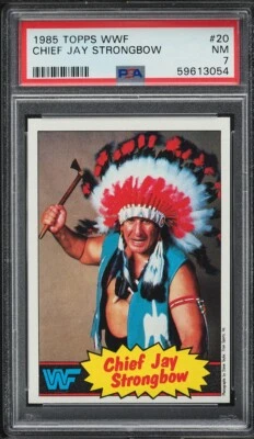 1985 Topps WWF Chief Jay Strongbow #20 PSA 7 - Image 1 of 2