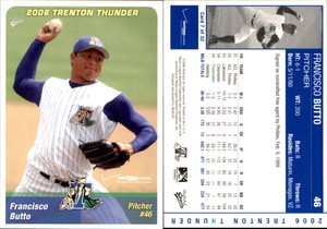 Francisco Butto 2006 MultiAd Trenton Thunder #7 Card *AutographDen*