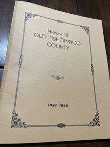 GESCHICHTE DES ALTEN TISHOMINGO COUNTY MISSISSIPPI 1832-1940 - Bild 1 von 9