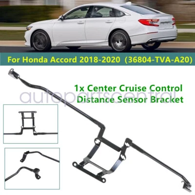 FIT For Honda Accord 2018-2020 Center Cruise Control Distance Sensor Bracket - Image 1 of 4