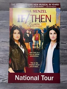 IF/THEN, CAST FIRMATO, IDINA MENZEL, BROADWAY WINDOW CARD/POSTER - Foto 1 di 9