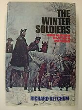 The Winter Soldiers: George Washington, Cornwallis, Lexington, Princeton, France