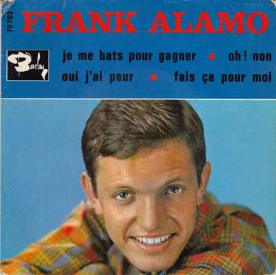 Frank Alamo Je Me Bats Pour Gagner - 45T x 1 - Photo 1/3
