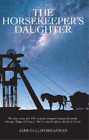 Jane Gulliford Lowes The Horsekeeper’s Daughter (Taschenbuch)