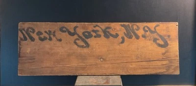 Antique FOLK ART New York City paint ink calligraphy SIGN crate salvage wood NYC - Image 1 of 4