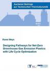 Designing Pathways for Net-Zero Greenhouse Gas Emi