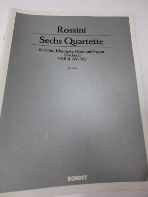 Rossini 6 Quartets Vol 2 Flute Clarinet French Horn Bassoon Sheet Music Schott - Image 1 of 4
