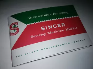 Singer 185K3 Nähmaschinenhandbuch (185 Klasse) Reproduktion - Bild 1 von 5