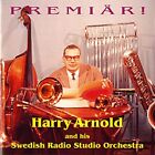 Arnold, Harry & His Swedish Ra - Pre... - Arnold, Harry & His Swedish Ra CD 0HVG