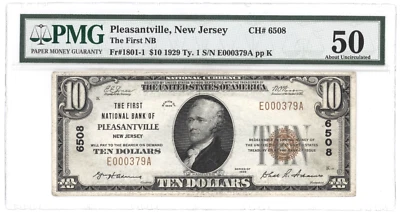 CH 6508 1929 $10 TYPE 1 PLEASANTVILLE NJ NEW JERSEY ABOUT UNCIRCULATED AU 50 PMG - Image 1 of 2