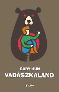 Vadaszkaland-Gary Hun, hungarian book
