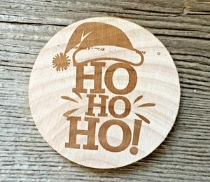 Wooden Nickel Geocoin-Ho Ho Ho - Picture 1 of 2