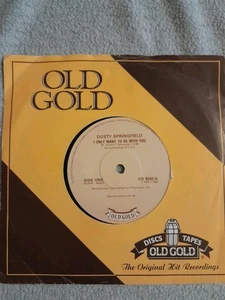 DUSTY SPRINGFIELD I ONLY WANT TO BE WITH YOU/YOU DON'T HAVE TO SAY YOU LOVE ME - Picture 1 of 2