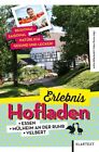 Erlebnis Hofladen: Essen, M&#252;lheim und Velbert Achim, N&#246;llenheidt und Pecher Volk