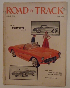 Road & Track magazine March 1956, Corvette, 205 H.P. Chevrolet, Austin Healey - Picture 1 of 5