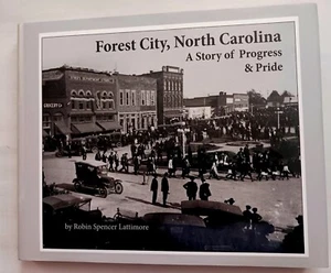 North Carolina Forest City Story of Progress and Pride Hardback - Picture 1 of 9