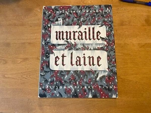 La Tapisserie Francaise Muraille et laine Edition Pierre Tisne 1946 - Picture 1 of 12