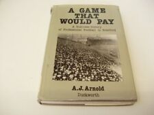 Game That Would Pay, Arnold, A.J.