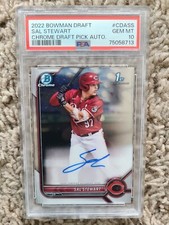 Sal Stewart 2022 Bowman Draft Chrome Draft Pick Auto PSA 10  Cincinnati Reds