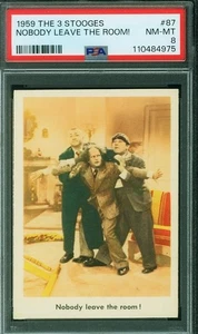 1959 Fleer The 3 Stooges #87 NOBODY LEAVE THE ROOM! PSA 8 Card Three - Picture 1 of 2