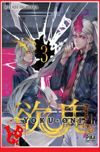 YOKU-ONI 3 03 Decembre 2023 Pika Editions Shonen# NEUF # - Imagen 1 de 2