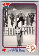 A ROSE BY ANY OTHER NAME #97 I Love Lucy Pacific Trading Card Lucille Ball B109