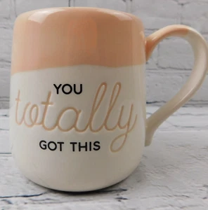 Novelty Mug YOU TOTALLY GOT THIS 16 ounce cup MUG Coffee Tea Cocoa NEW - Picture 1 of 5