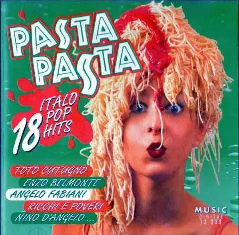 CD Toto Cutugno, Enzo Belmonte, Angelo Fabiani, u.a Pasta Pasta Music Digital - Bild 1 von 1