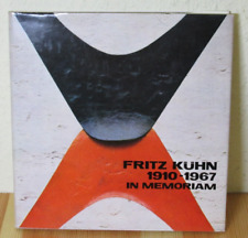 Fritz Kühn in memoriam 1910 - 1967 Sein Schaffen für die Kirche. Hanisch, Günter