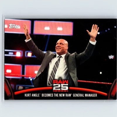 2018 Topps WWE Then Now Forever Kurt Angle Becomes GM #RAW-46 25 Years of Raw - Image 1 of 2