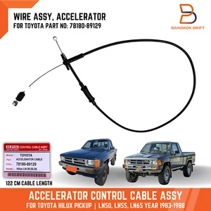 ACCELERATOR THROTTLE CABLE ASSY FOR TOYOTA HILUX UTE LN50 LN55 LN65 78180-89129 - Picture 1 of 8