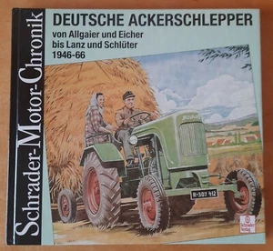 Schrader-Motor-Chronik Bd. 69 - Deutsche Ackerschlepper 1946-66 - 3. Aufl. 1997 - Bild 1 von 3