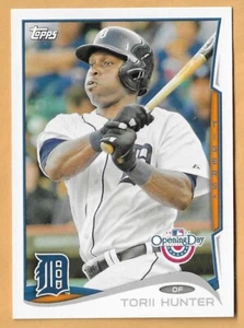 TORII HUNTER DETROIT TIGERS #25 - TOPPS OPENING DAY NM-MT 2014 - Picture 1 of 2