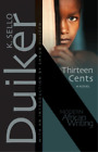 K. Sello Duiker Thirteen Cents (Taschenbuch) Modern African Writing