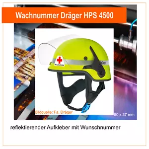 Numero Guardia per Dräger HPS 4500, Adesivo Riflettente - Foto 1 di 1