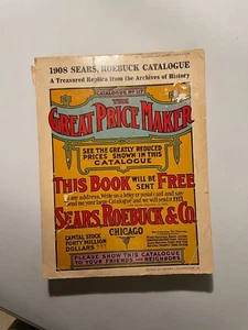 Vintage 1908 SEARS ROEBUCK & Co. Catalog No. 117 DBI Books 1971 Reprint - Picture 1 of 10