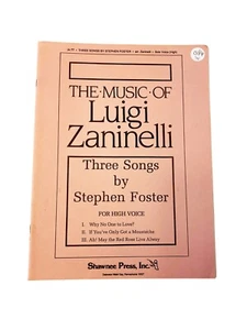 Luigi Zaninelli: 3 Songs by Stephen Foster Book~High Voice~Shawnee Press~New - Picture 1 of 3