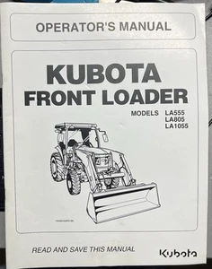 Manual de operador Kubota 7J292-69112 para cargadoras LA555 LA805 LA1055 - Imagen 1 de 1