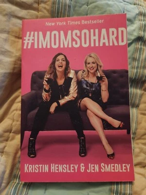 #mom So Hard Paperback NY Time Best Seller By Kristin Hinsley & Jen Smedley - Image 1 of 2