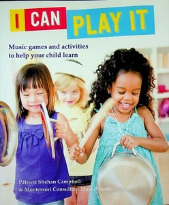 I Can Play It - Music Games and Activities to Help Your Child Learn (Softcover: - Imagen 1 de 2