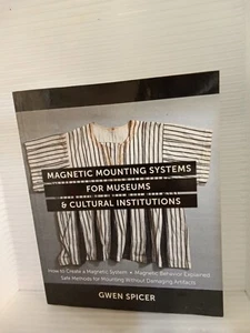 Magnetic Mounting Systems For Museums & Cultural Institutions Gwen Spicer VG - Picture 1 of 2