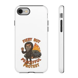 Fiery But Peaceful Protest, Politically Incorrect Phone Covers, Satirical - Picture 1 of 261