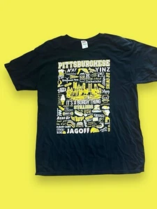 PITTSBURGHESE Pittsburgh Pennsylvania Funny Words Funniest T-Shirt Unisex Large - Picture 1 of 6