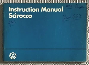 VOLKSWAGEN VW SCIROCCO Car Owner's Instruction Manual FEB 1984 #000.5650.23.20 - Picture 1 of 6