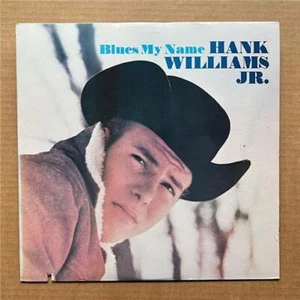 HANK WILLIAMS JR - BLUES BY NAME LP later pressing of 1966 album - Nice copy - Picture 1 of 1